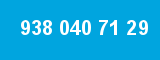 938 040 71 29 938 040 71 29